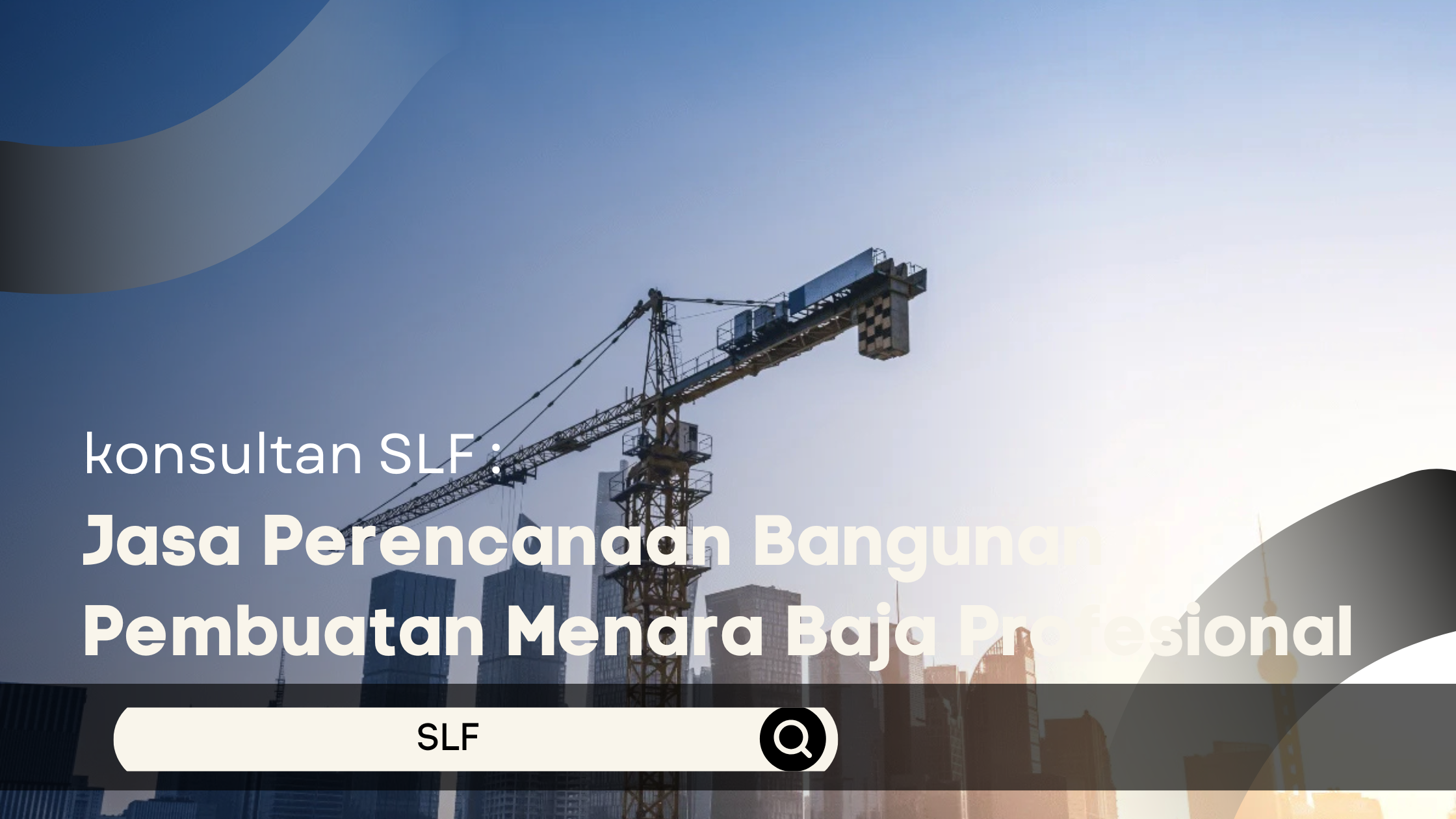 Jasa Perencanaan Bangunan Pembuatan Menara Baja Profesional