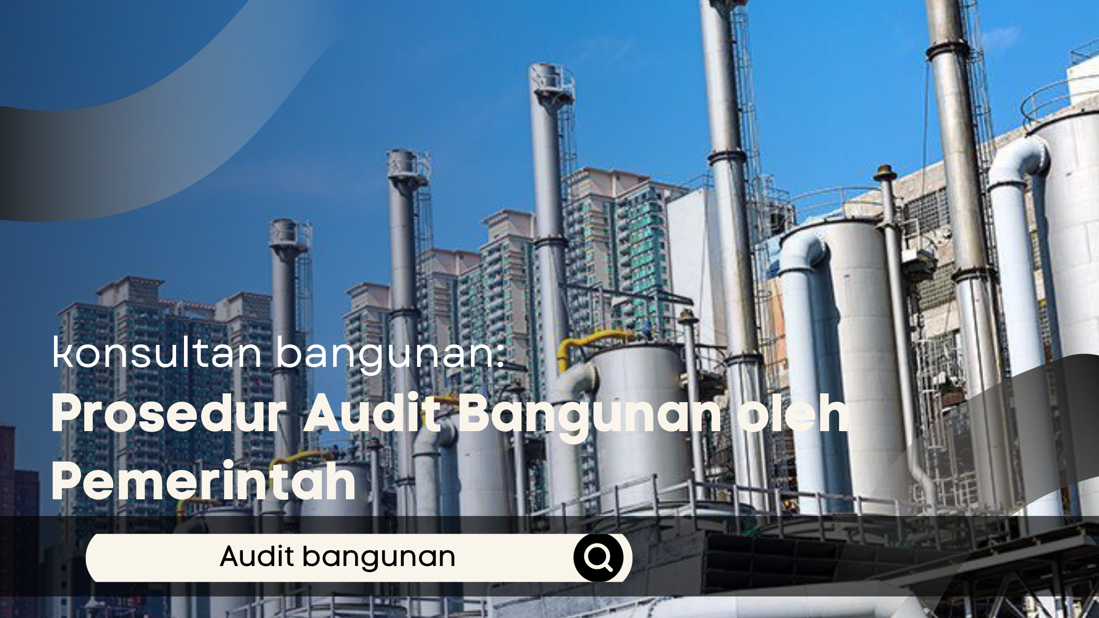 Prosedur Audit Bangunan oleh Pemerintah