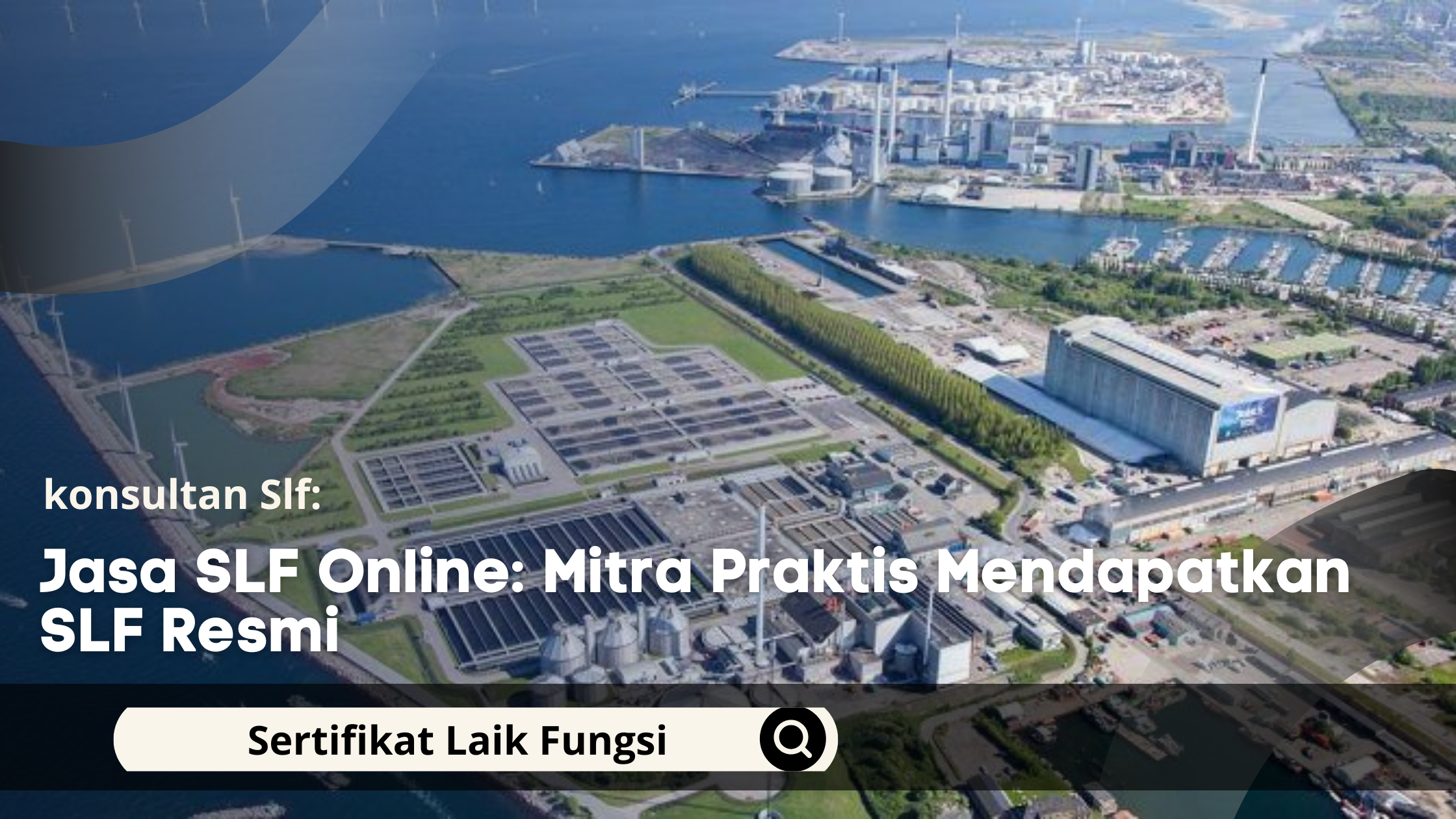 Jasa SLF Online: Mitra Praktis Mendapatkan SLF Resmi