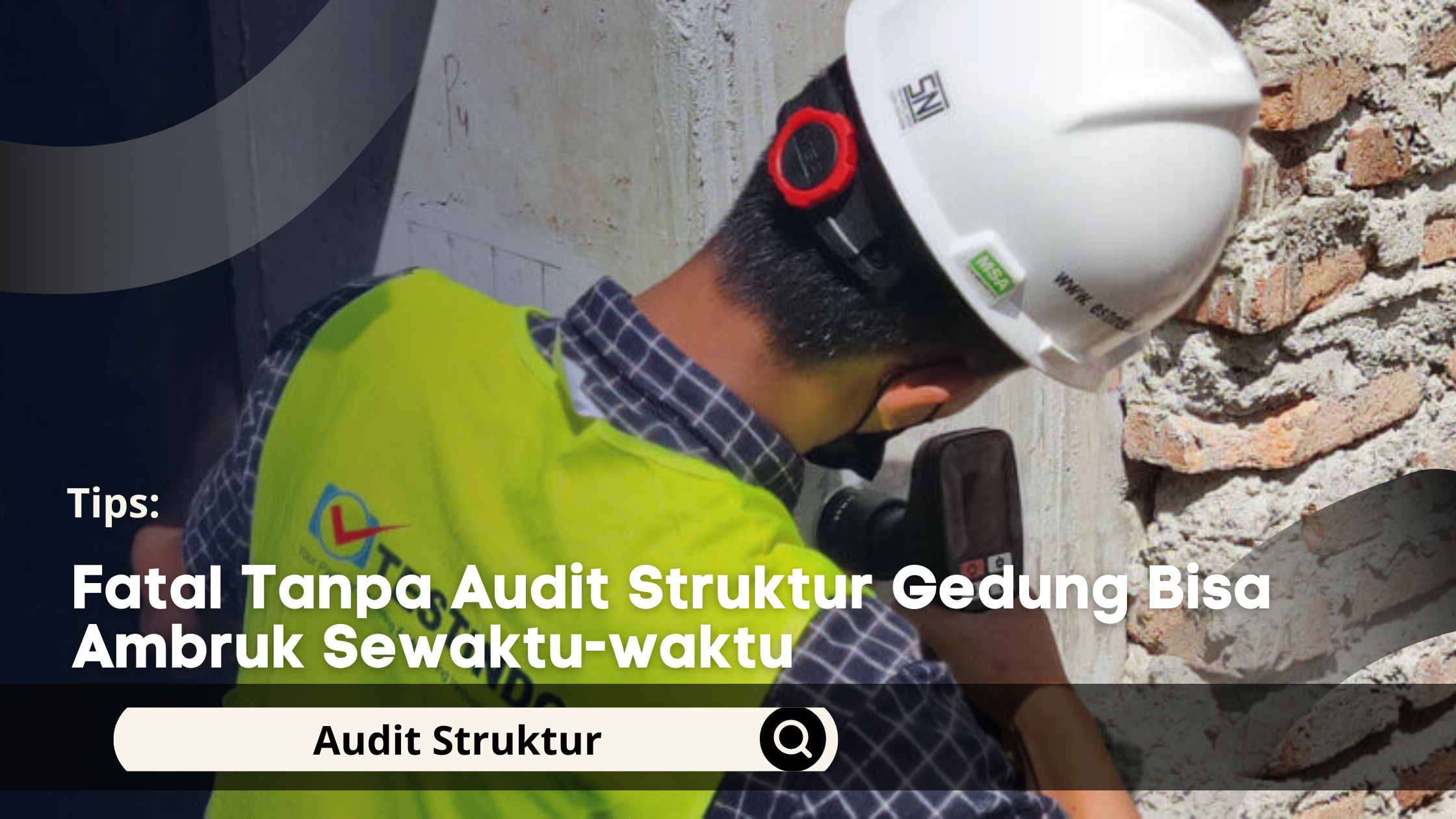 Fatal Tanpa Audit Struktur Gedung Bisa Ambruk Sewaktu-waktu