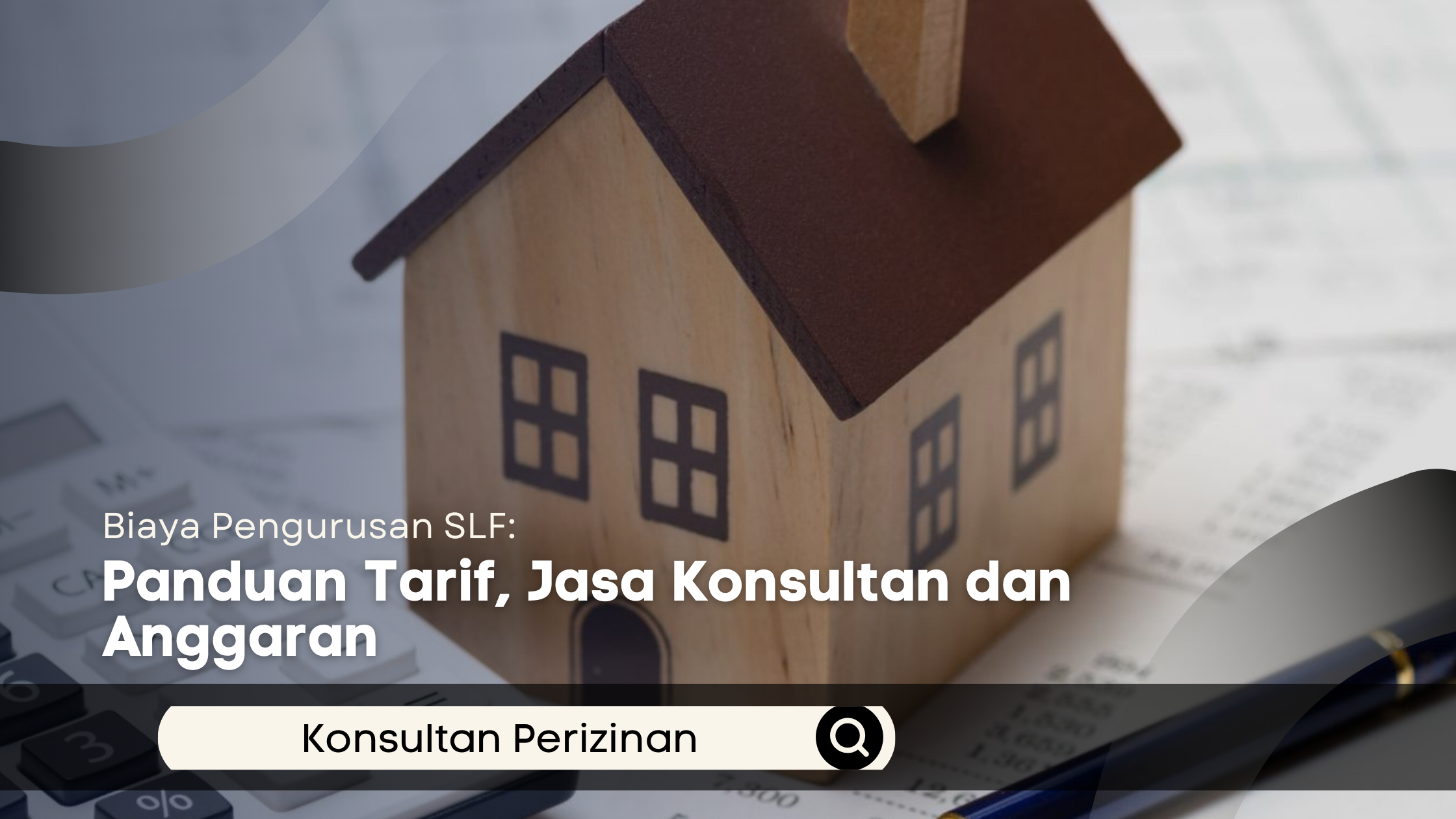 Biaya Pengurusan SLF: Panduan Tarif, Jasa Konsultan dan Anggaran