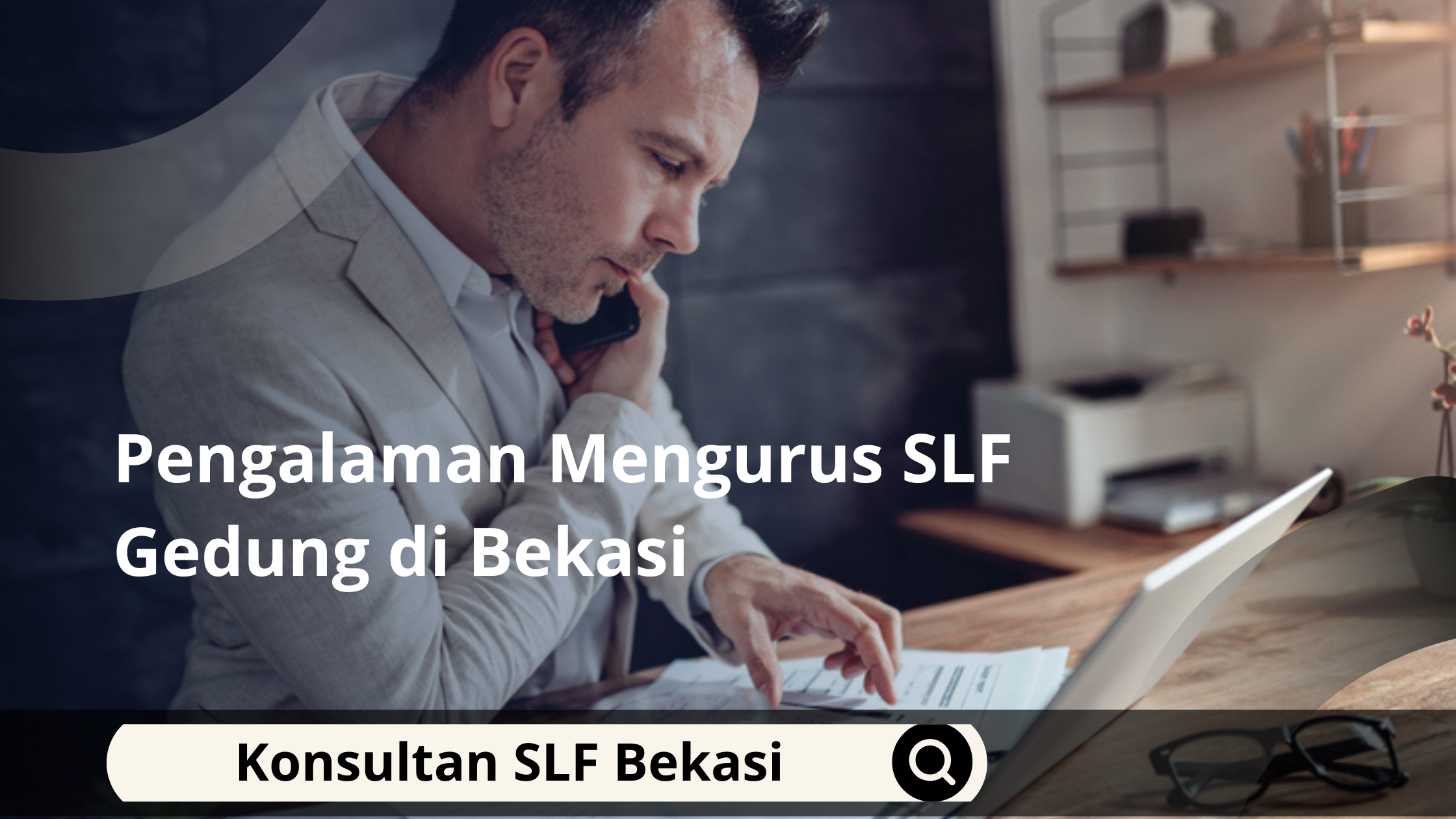 Pengalaman Mengurus SLF Gedung di Bekasi