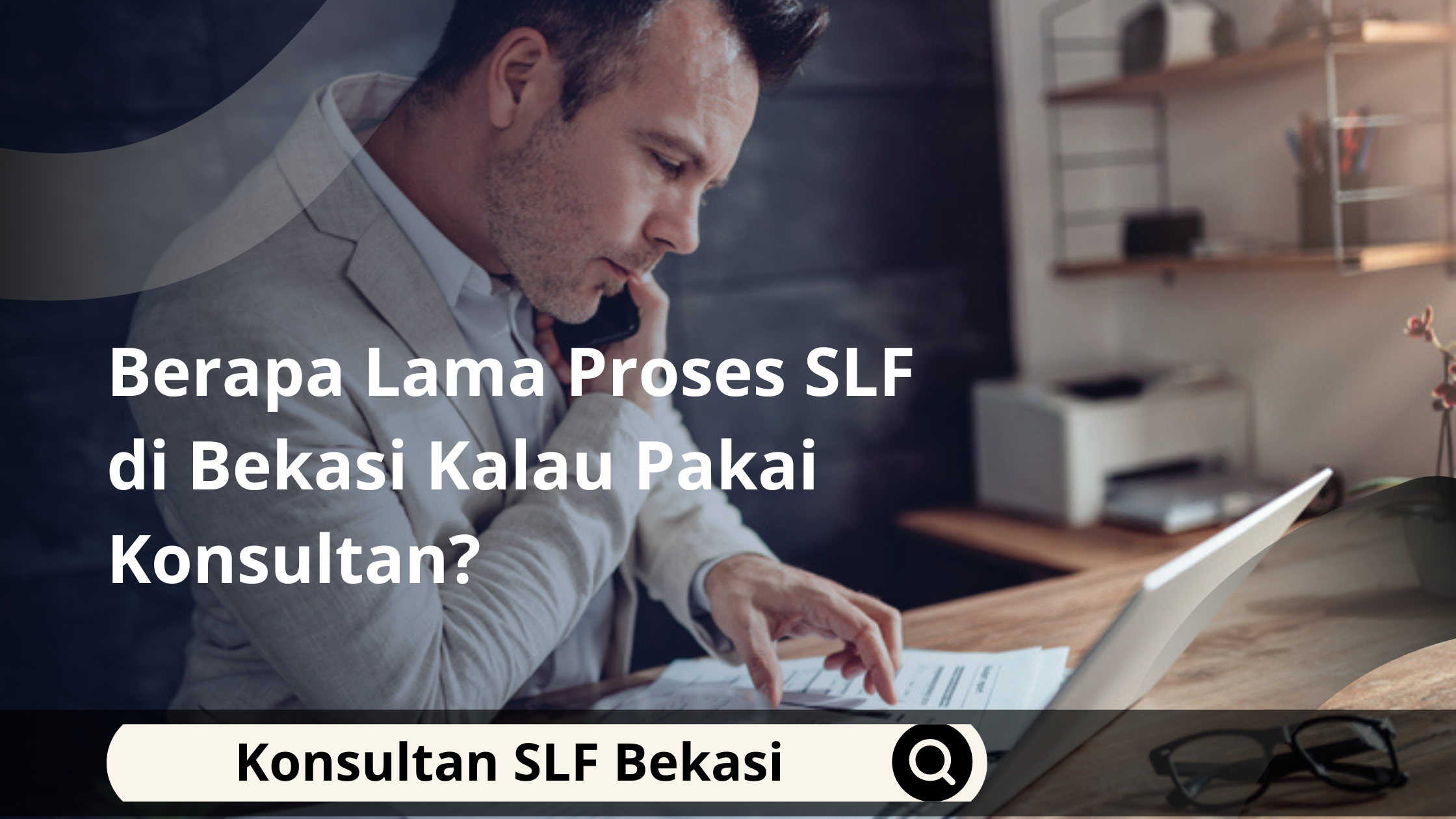 Berapa Lama Proses SLF di Bekasi Kalau Pakai Konsultan?