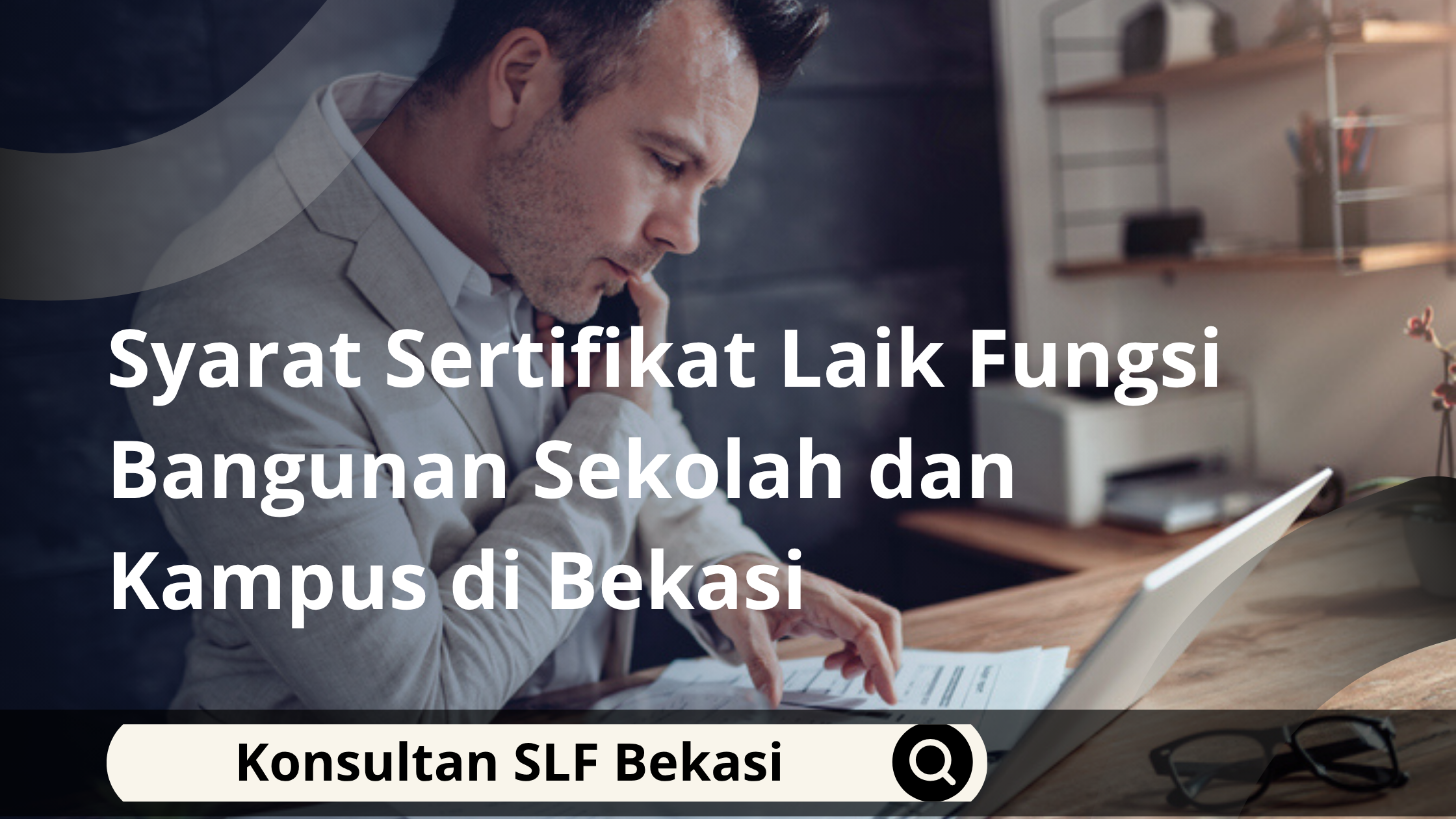 Syarat Sertifikat Laik Fungsi Bangunan Sekolah dan Kampus di Bekasi